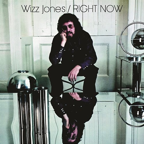 Right Now Wizz Jones