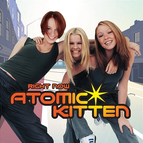 Right Now Atomic Kitten