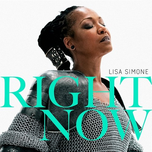 Right Now Lisa Simone