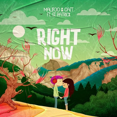 Right Now Malifoo, Cazt feat. St. Patrick