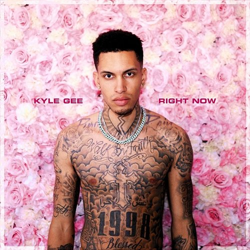 Right Now Kyle Gee