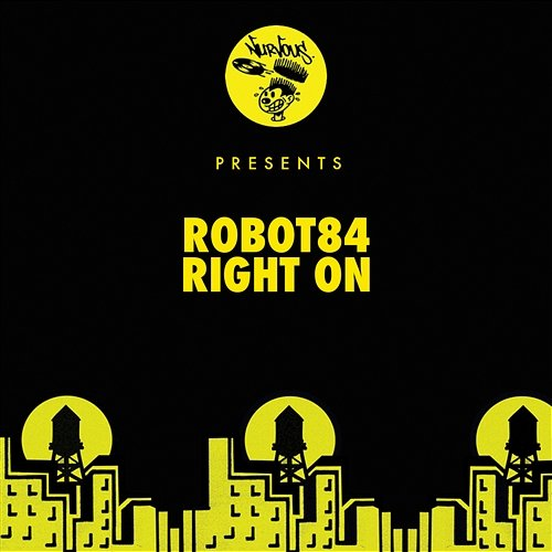 Right On Robot84