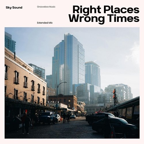 Right Places, Wrong Times Sky Sound
