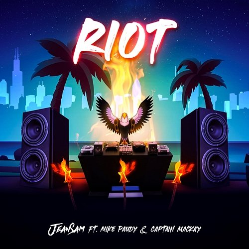 RIOT Jean Sam feat. Captain MacKay, Mike Paudy