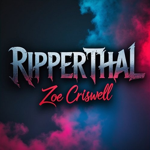 Ripperthal Zoe Criswell