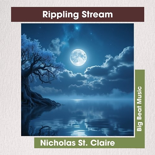 Rippling Stream Nicholas St. Claire