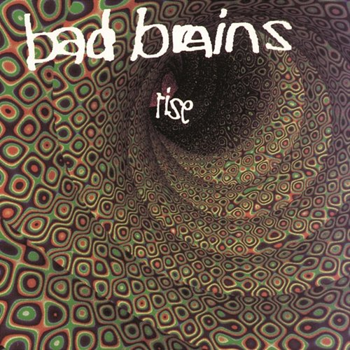 RISE Bad Brains