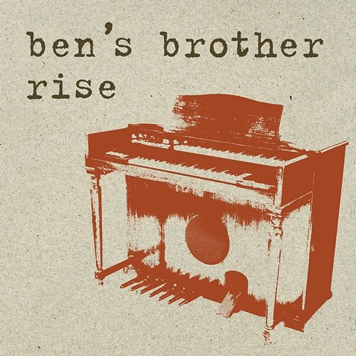 Rise Ben's Brother