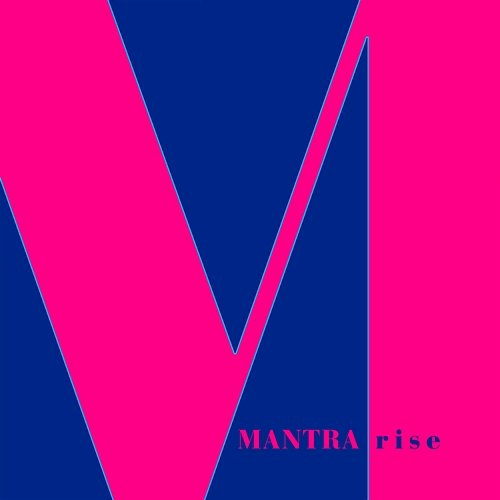 Rise Mantra