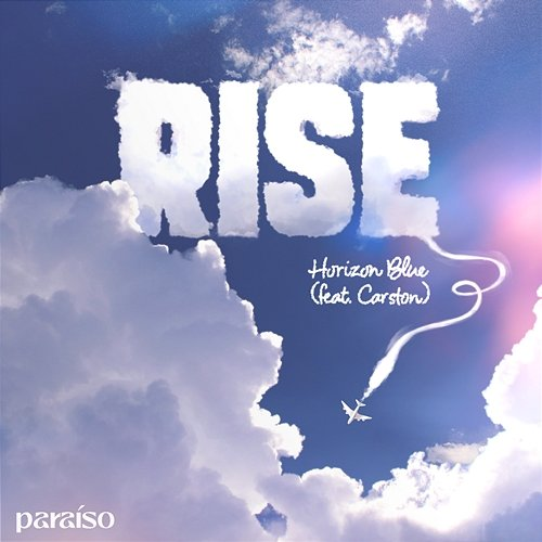 Rise Horizon Blue feat. Carston