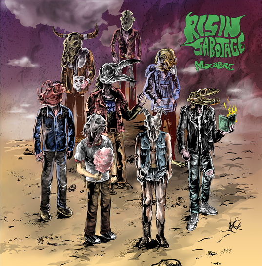 RISIN SABOTAGE "Macabre" Risin Sabotage