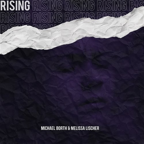 Rising Michael Borth, Melissa Lischer