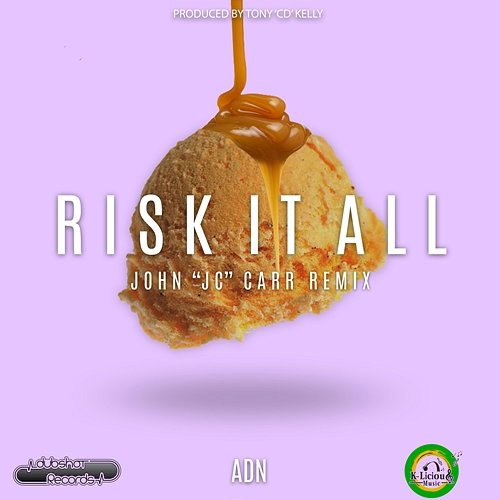 Risk It All John J C Carr, ADN, Tony "CD" Kelly