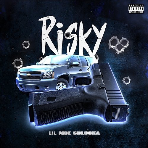 Risky Lil Moe 6Blocka
