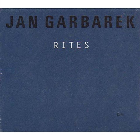 Rites Garbarek Jan