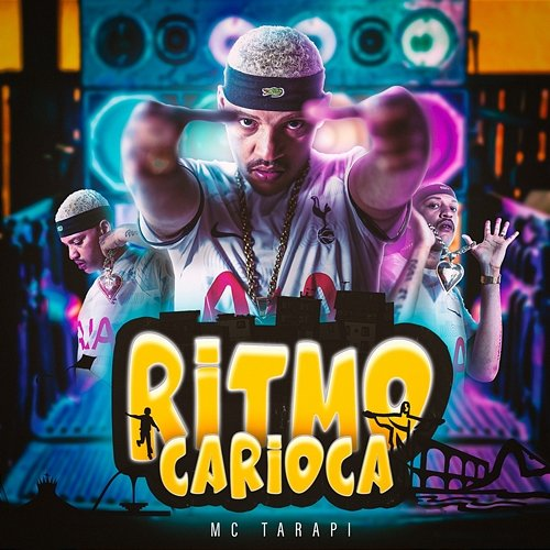 Ritmo Carioca MC Tarapi