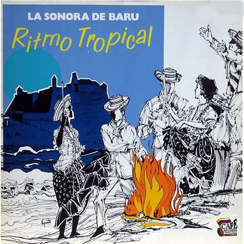 Ritmo Tropical Sonora De Baru