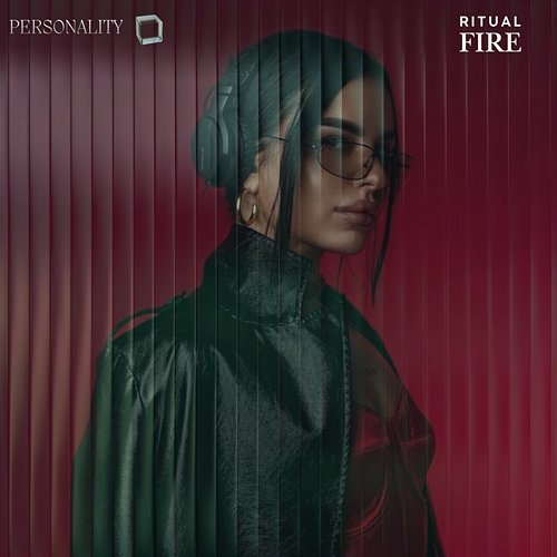 Ritual Fire PERSONALITY