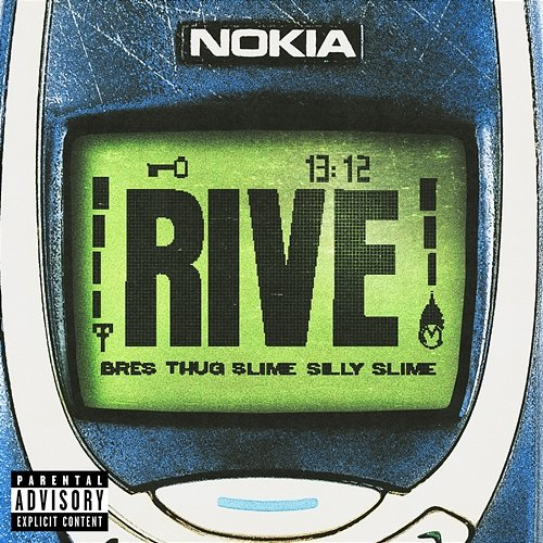 RIVE Bres, Thug Slime, Silly Slime