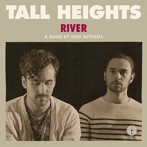 River (Live) Tall Heights