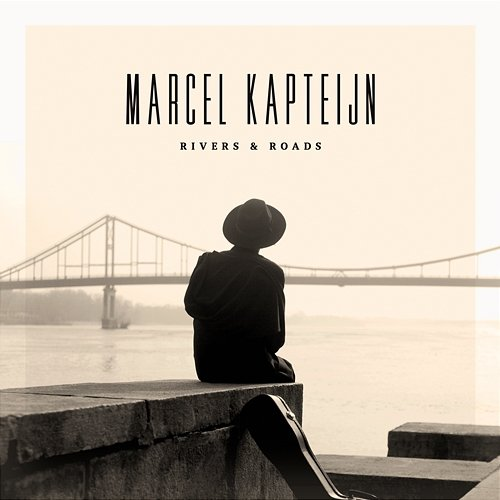 Rivers & Roads Marcel Kapteijn