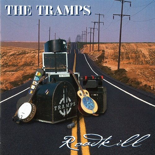 Roadkill The Tramps