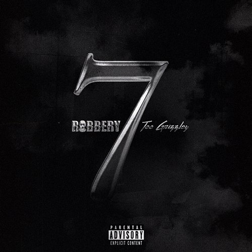 Robbery 7 Tee Grizzley