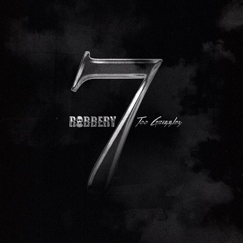Robbery 7 Tee Grizzley