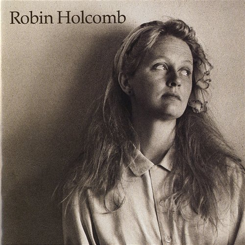 Robin Holcomb Robin Holcomb
