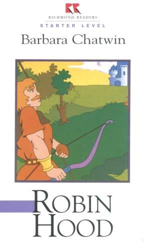 Robin Hood Chatwin Barbara