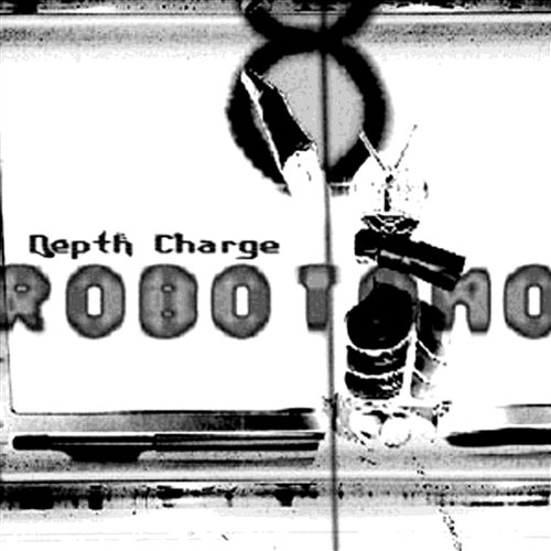 Robotomo Depth Charge