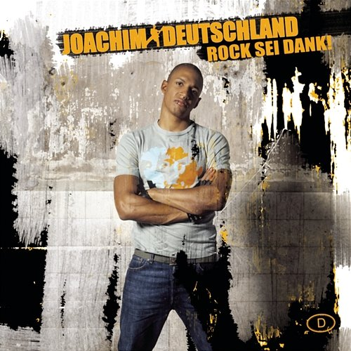 Rock Sei Dank Joachim Deutschland