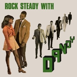 Rock Steady With Dandy Dandy