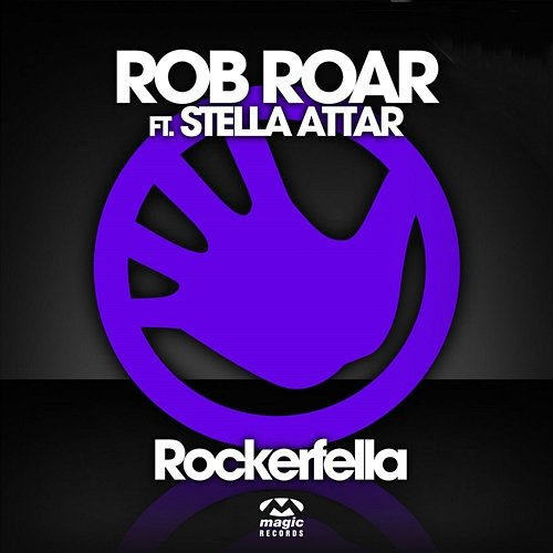 Rockerfella Rob Roar feat. Stella Attar