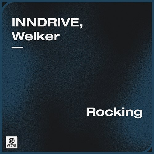 Rocking INNDRIVE, WELKER