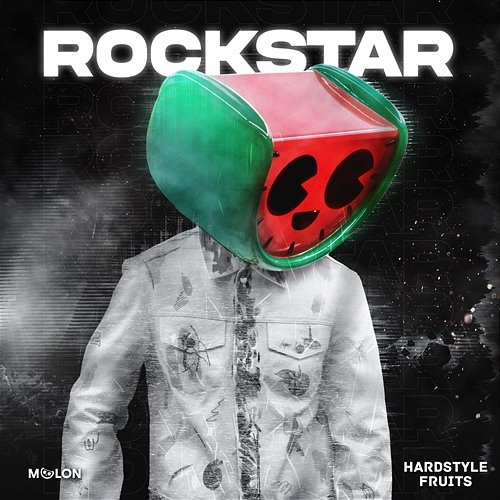 Rockstar MELON & Hardstyle Fruits Music