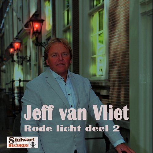 Rode licht deel 2 Jeff van Vliet