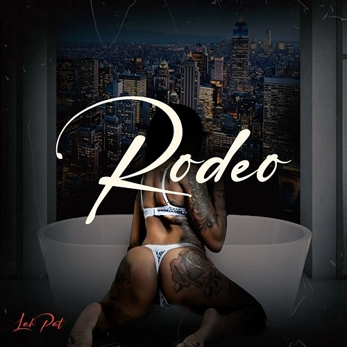 Rodeo Lah Pat feat. Big Jade