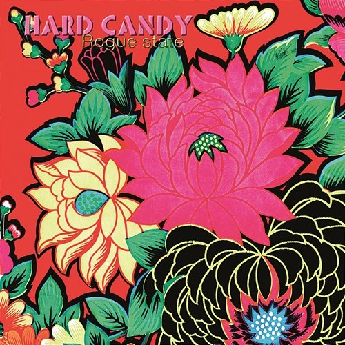 Rogue State Hard Candy