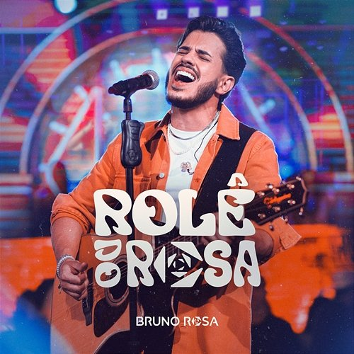 Rolê Do Rosa Bruno Rosa