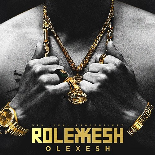 Rolexesh Olexesh