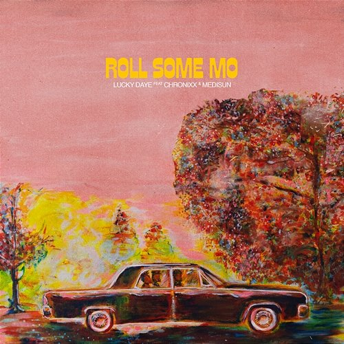 Roll Some Mo Lucky Daye feat. Chronixx, MediSun