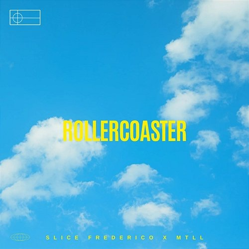 Roller Coaster Slice Frederico & MTLL