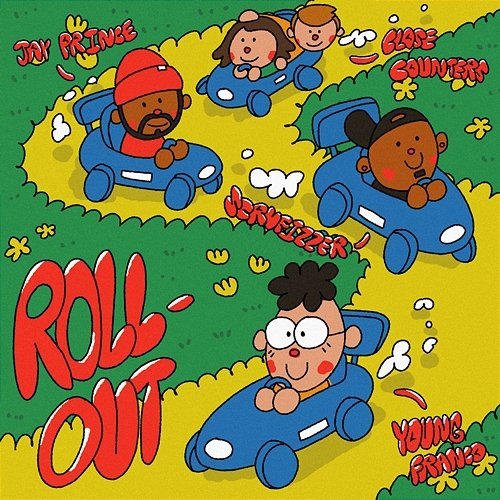Rollout Jay Prince, Scrufizzer, Close Counters, Young Franco