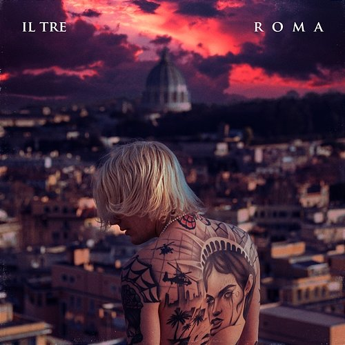 ROMA Il Tre