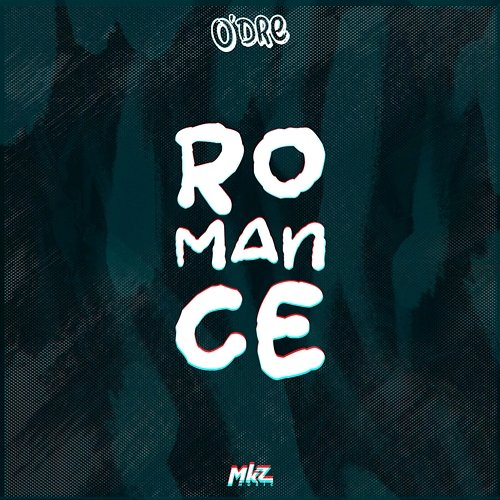Romance O'dre