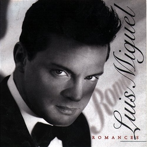 Romances Luis Miguel