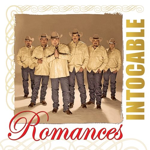 Romances Intocable