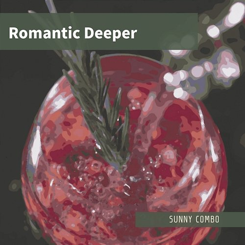 Romantic Deeper Sunny Combo