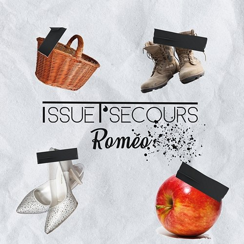 Roméo Issue T'Secours